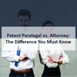 Patent Paralegal vs Attorney The Difference You Must Know