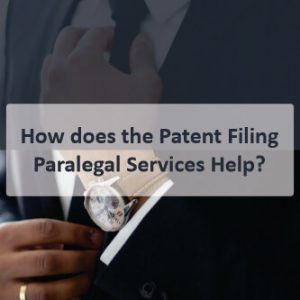 How does the Patent Filing Paralegal Services Help