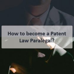 How to become a Patent Law Paralegal (2)